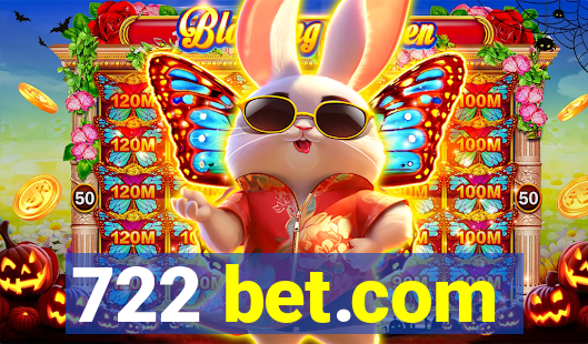 722 bet.com